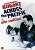 Across The Pacific DVD