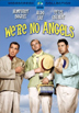 We're No Angels DVD